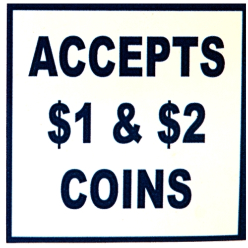 Decal Accepts $1 & $2 Coins